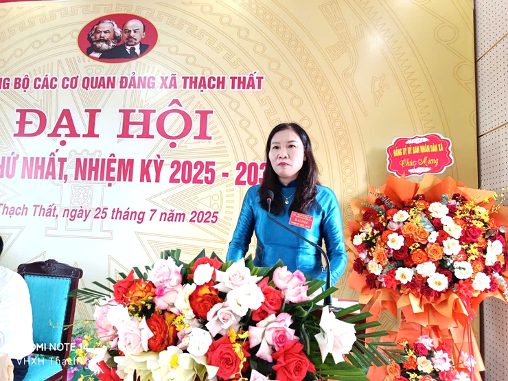 Đại hội Đảng bộ các cơ quan Đảng xã Thạch Thất lần thứ nhất, nhiệm kỳ 2025 - 2030: Đoàn kết - Dân chủ - Kỷ cương- Phát triển- Ảnh 4.