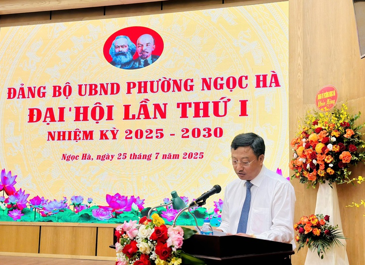 Tổ chức thành công Đại hội Đảng bộ UBND phường Ngọc Hà lần thứ I, nhiệm kỳ 2025 - 2030- Ảnh 1.