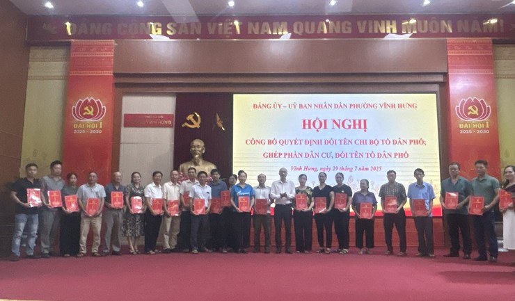 PHƯỜNG VĨNH HƯNG CÔNG BỐ QUYẾT ĐỊNH ĐỔI TÊN CHI BỘ TỔ DÂN PHỐ; GHÉP PHẦN DÂN CƯ, ĐỔI TÊN TỔ DÂN PHỐ- Ảnh 7.