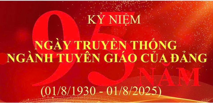 95 năm ngành Tuyên giáo của Đảng (01/8/1930 - 01/8/2025)
- Ảnh 1.