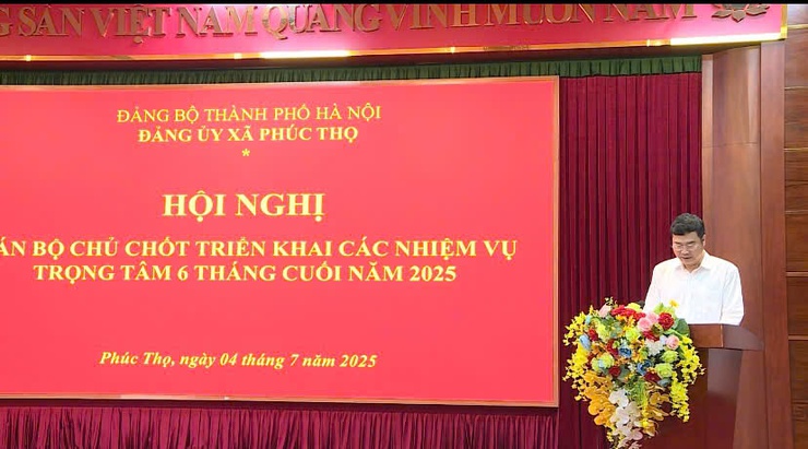 Hội nghị cán bộ chủ chốt xã Phúc Thọ: Quyết tâm cao cho nhiệm vụ phát triển 6 tháng cuối năm 2025- Ảnh 4.