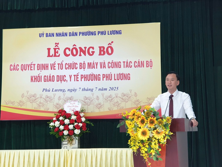Công bố các Quyết định về tổ chức bộ máy và công tác cán bộ khối Giáo dục, Y tế phường Phú Lương- Ảnh 3.