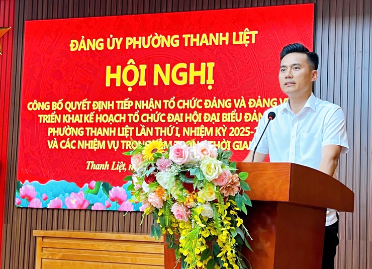 Đảng ủy phường Thanh Liệt: Công bố quyết định tiếp nhận tổ chức Đảng, Đảng viên và triển khai công tác Đại hội Đảng bộ phường lần thứ I- Ảnh 1.