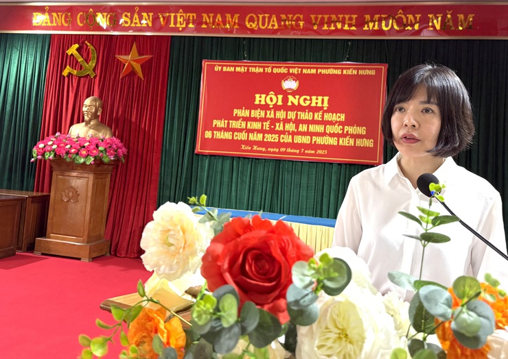Hội nghị phản biện xã hội đối với dự thảo báo cáo tình hình thực hiện kế hoạch phát triển kinh tế - xã hội 6 tháng cuối năm 2025 của UBND phường Kiến Hưng- Ảnh 1.