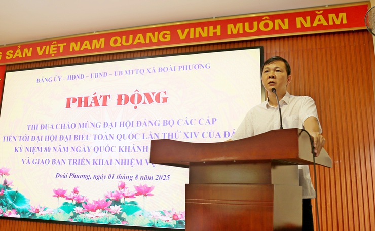 Xã Đoài Phương phát động thi đua chào mừng Đại hội Đảng bộ các cấp và triển khai công tác trọng tâm tháng 8 năm 2025- Ảnh 2.