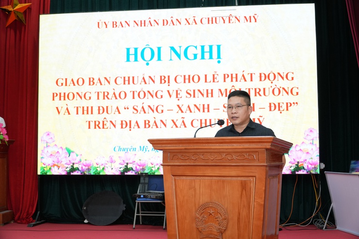 UBND xã Chuyên Mỹ tổ chức lễ phát động phong trào thi đua "Sáng – xanh – sạch – đẹp" và ra quân tổng vệ sinh môi trường trên địa bàn xã dự kiến vào sáng ngày 02/8/2025- Ảnh 3.