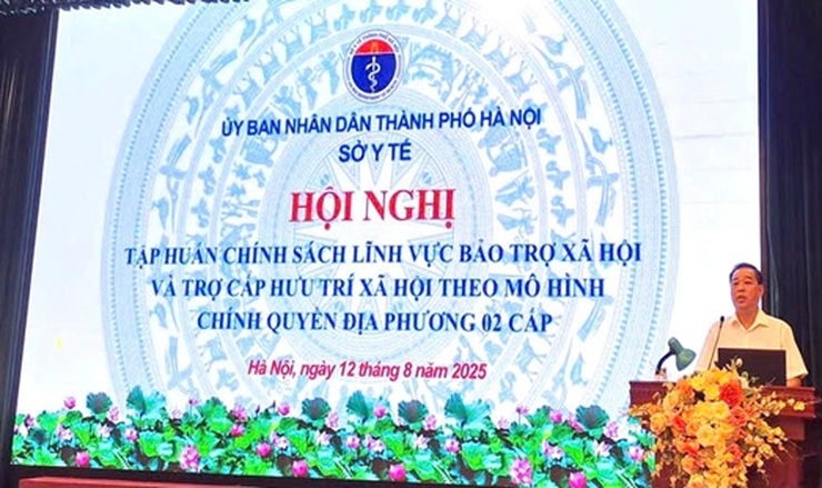 Sở Y tế Hà Nội tập huấn chính sách lĩnh vực Bảo trợ xã hội và Trợ cấp hưu trí xã hội theo mô hình Chính quyền địa phương 02 cấp- Ảnh 2.