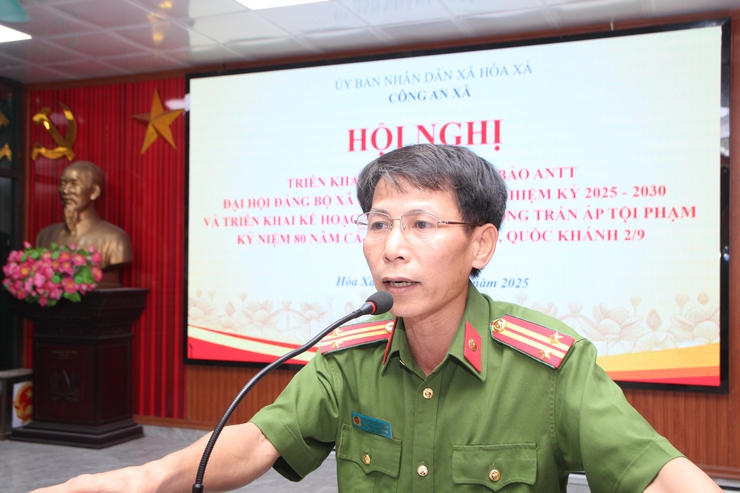 Công an xã Hoà Xá triển khai phương án đảm bảo an ninh trật tự Đại hội Đảng bộ xã; triển khai kế hoạch cao điểm tấn công trấn áp tội phạm kỉ niệm 80 năm CMT8 và Quốc khánh 2/9- Ảnh 2.