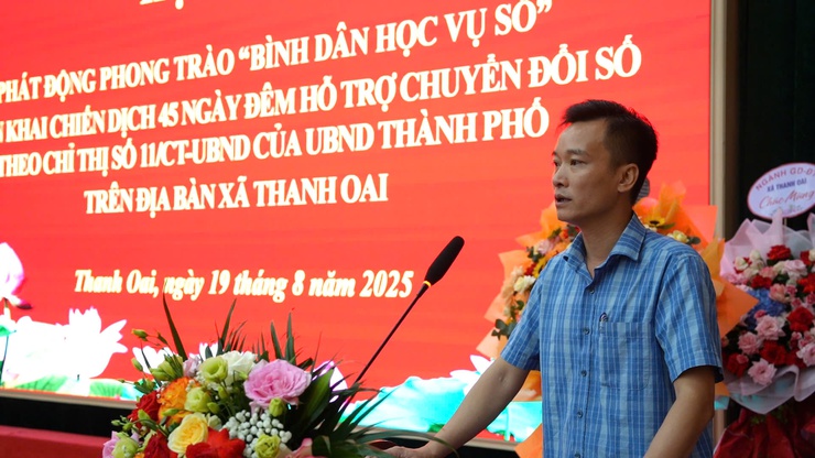 Xã Thanh Oai phát động phong trào "Bình dân học vụ số" – Xây dựng xã hội học tập, công dân số, quê hương số- Ảnh 3.