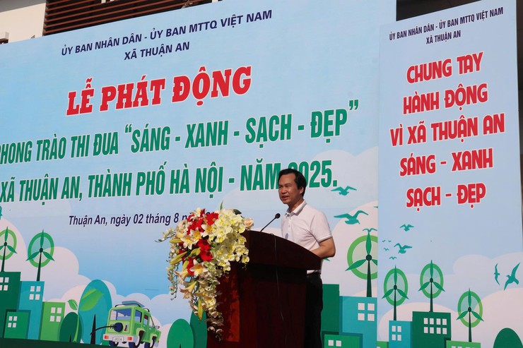 Xã Thuận An phát động Phong trào thi đua “Sáng - Xanh - Sạch - Đẹp”- Ảnh 1.