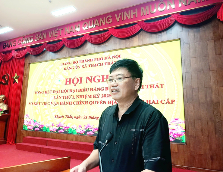 Xã Thạch Thất tổ chức hội nghị tổng kết thành công Đại hội Đại biểu Đảng bộ lần thứ nhất và sơ kết việc vận hành chính quyền địa phương 2 cấp- Ảnh 6.