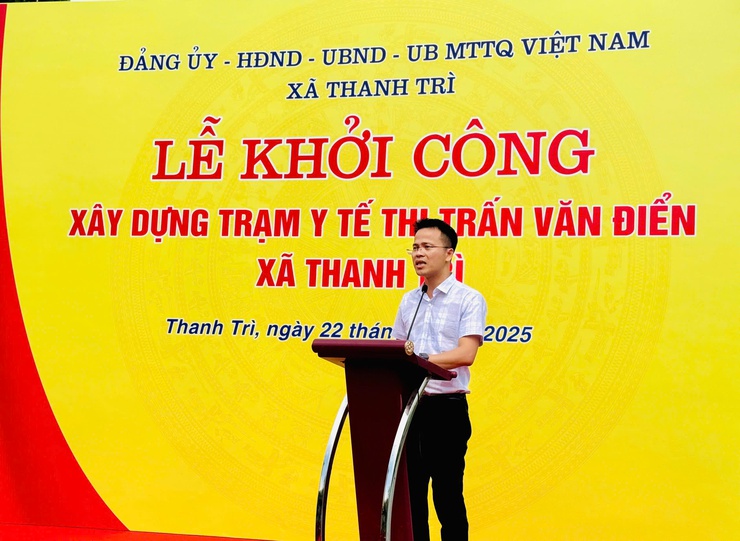 Lễ Khởi Công xây dựng Trạm Y Tế thị trấn Văn Điển, xã Thanh Trì: Bước tiến mới trong công tác Y tế tuyến cơ sở- Ảnh 4.