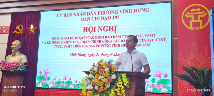PHƯỜNG VĨNH HƯNG TỔ CHỨC HỘI NGHỊ TRIỂN KHAI KẾ HOẠCH CAO ĐIỂM BẢO ĐẢM TTĐT, TTCC, VSMT VÀ KẾ HOẠCH KIỂM TRA, CHẤN TRỈNH CÔNG TÁC ĐẢM BẢO TTATGT, TTĐT, TTCC, VSMT TRÊN ĐỊA BÀN PHƯỜNG VĨNH HƯNG NĂM 2025- Ảnh 1.