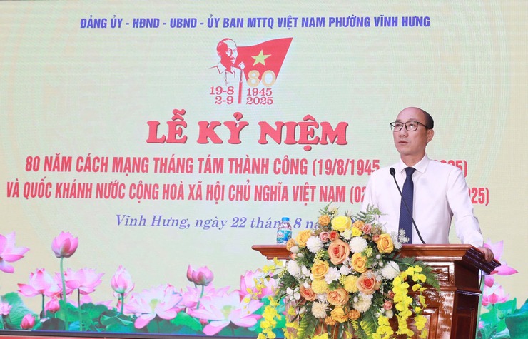 ĐẢNG ỦY – HĐND – UBND – UBMTTQ PHƯỜNG VĨNH HƯNG TỔ CHỨC LỄ KỶ NIỆM 80 NĂM CÁCH MẠNG THÁNG TÁM THÀNH CÔNG (19/8/1945 – 19/8/2025) VÀ QUỐC KHÁNH NƯỚC CỘNG HÒA XÃ HỘI CHỦ NGHĨA VIỆT NAM (02/9/1945– 02/9/2025)- Ảnh 2.