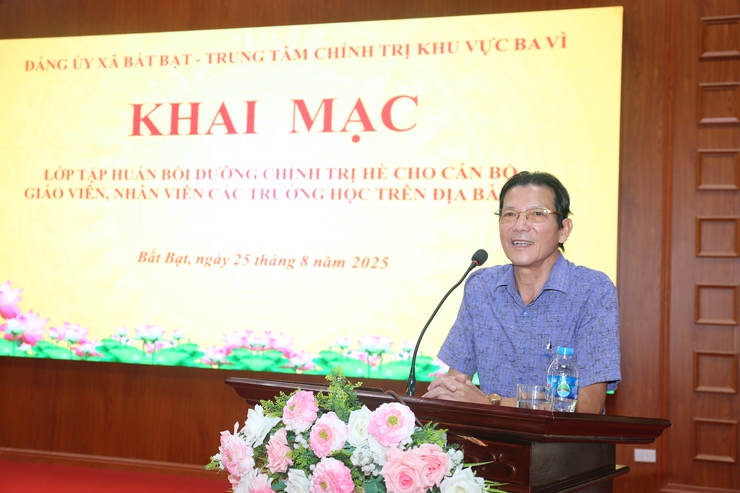 Xã Bất Bạt: Tập huấn bồi dưỡng chính trị hè, tiếp thêm hành trang tri thức cho gần 500 cán bộ, giáo viên, nhân viên của các trường học- Ảnh 4.