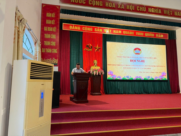 HỘI NGHỊ TRIỂN KHAI NHIỆM VỤ 5 THÁNG CUỐI NĂM 2025 CỦA BAN THANH TRA NHÂN DÂN VÀ BAN GIÁM SÁT ĐẦU TƯ CỦA CỘNG ĐỒNG XÃ PHÚC SƠN- Ảnh 1.