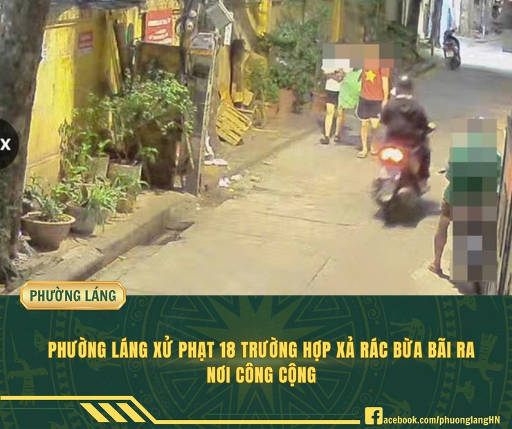 PHƯỜNG LÁNG XỬ PHẠT 18 TRƯỜNG HỢP XẢ RÁC BỪA BÃI RA NƠI CÔNG CỘNG- Ảnh 1.
