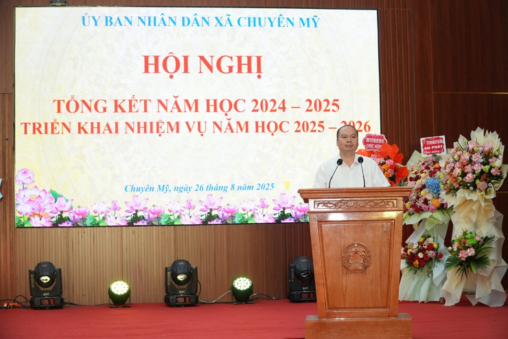 Xã Chuyên Mỹ: Tổng kết năm học 2024 - 2025; triển khai phương hướng, nhiệm vụ trọng tâm năm học 2025 - 2026- Ảnh 4.