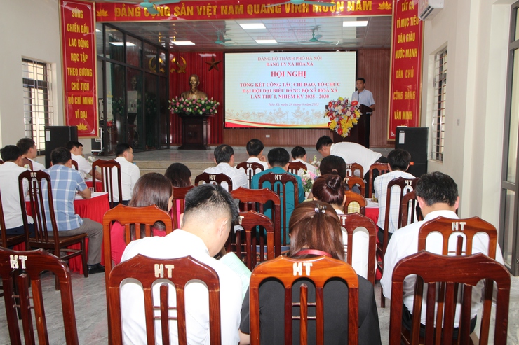 Đảng uỷ xã Hòa Xá tổng kết công tác chỉ đạo, tổ chức Đại hội đại biểu lần thứ I, nhiệm kỳ 2025 – 2030- Ảnh 4.