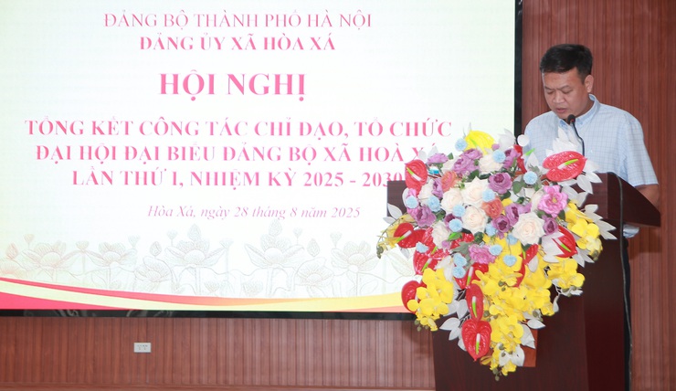 Đảng uỷ xã Hòa Xá tổng kết công tác chỉ đạo, tổ chức Đại hội đại biểu lần thứ I, nhiệm kỳ 2025 – 2030- Ảnh 3.