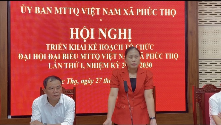 Xã Phúc Thọ triển khai Kế hoạch tổ chức Đại hội đại biểu MTTQ Việt Nam xã lần thứ I, nhiệm kỳ 2025-2030- Ảnh 1.