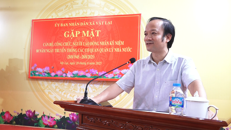 UBND xã Vật Lại gặp mặt cán bộ, công chức, viên chức, người lao động nhân kỷ niệm 80 năm ngày truyền thống các cơ quan quản lý nhà nước (28/8/1945 - 28/8/2025)- Ảnh 3.