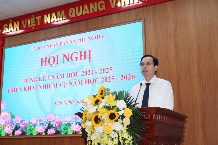 Xã Phú Nghĩa: Tổng kết năm học 2024-2025, triển khai nhiệm vụ năm học 2025-2026- Ảnh 12.