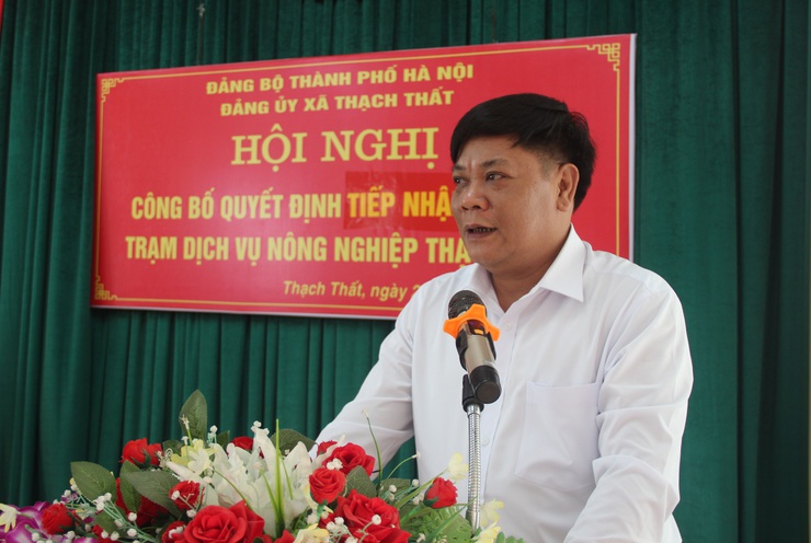 Thạch Thất công bố Quyết định tiếp nhận chi bộ cơ sở Trạm Dịch vụ nông nghiệp Thạch Thất- Ảnh 1.