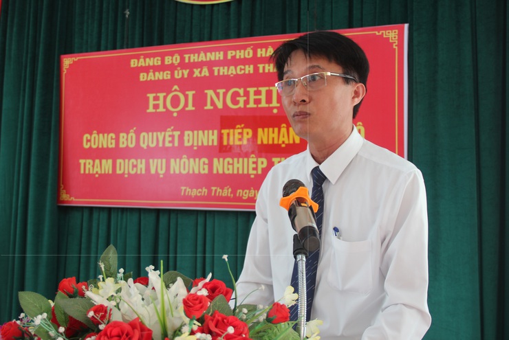 Thạch Thất công bố Quyết định tiếp nhận chi bộ cơ sở Trạm Dịch vụ nông nghiệp Thạch Thất- Ảnh 5.