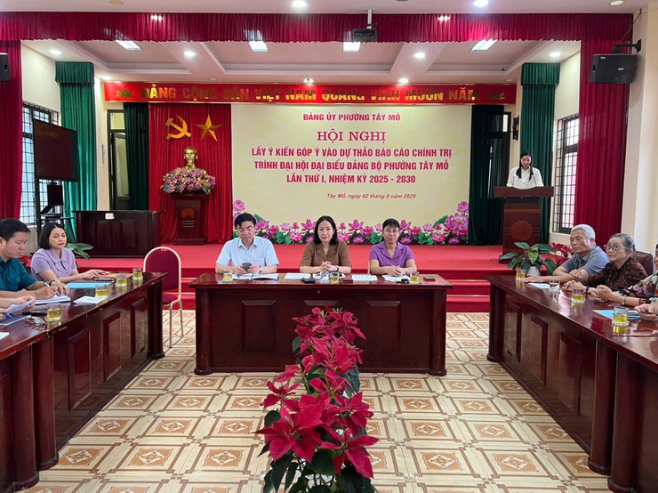 Hội nghị lấy ý kiến góp ý vào dự thảo báo cáo chính trị trình Đại hội đại biểu Đảng bộ phường Tây Mỗ lần thứ I, nhiệm kỳ 2025-2030- Ảnh 1.