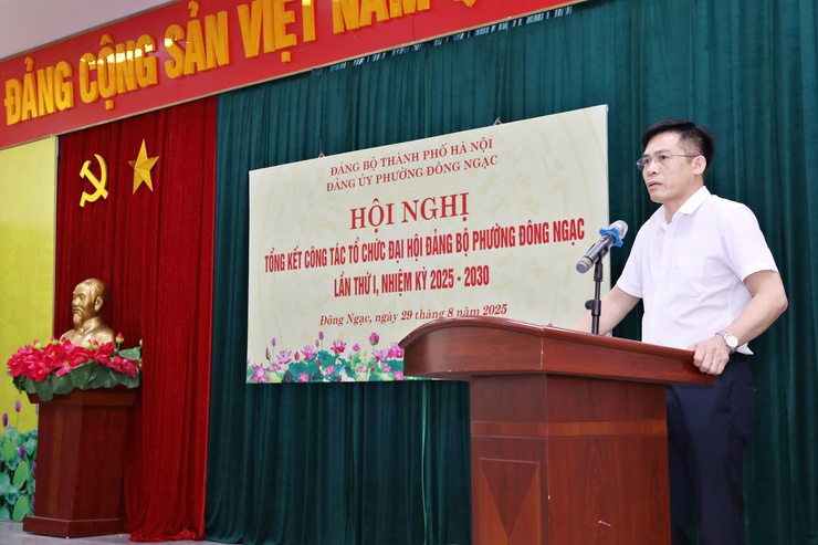 ĐẢNG ỦY PHƯỜNG ĐÔNG NGẠC TỔNG KẾT CÔNG TÁC TỔ CHỨC ĐẠI HỘI ĐẠI BIỂU ĐẢNG BỘ LẦN THỨ I, NHIỆM KỲ 2025-2030- Ảnh 1.