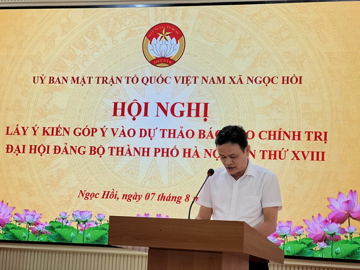 Ủy ban MTTQ Việt Nam xã Ngọc Hồi lấy ý kiến đóng góp vào dự thảo văn kiện Đại hội Đảng bộ các cấp, nhiệm kỳ 2025-2030- Ảnh 1.