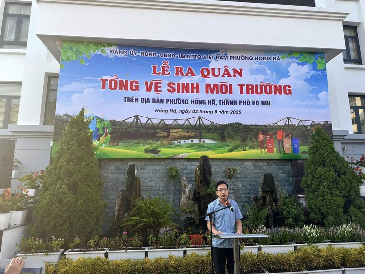 PHƯỜNG HỒNG HÀ PHÁT ĐỘNG RA QUÂN TỔNG VỆ SINH MÔI TRƯỜNG NĂM 2025: LAN TOẢ TRÁCH NHIỆM VÌ THỦ ĐÔ SÁNG – XANH – SẠCH – ĐẸP- Ảnh 2.