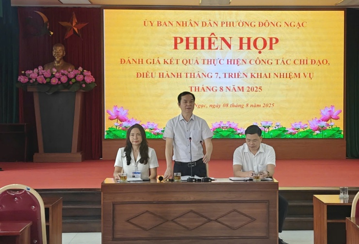 ỦY BAN NHÂN DÂN PHƯỜNG ĐÔNG NGẠC TỔ CHỨC PHIÊN HỌP ĐÁNH GIÁ CÔNG TÁC CHỈ ĐẠO, ĐIỀU HÀNH CÁC NHIỆM VỤ THÁNG 7, TRIỂN KHAI NHIỆM VỤ TRỌNG TÂM THÁNG 8 NĂM 2025- Ảnh 5.