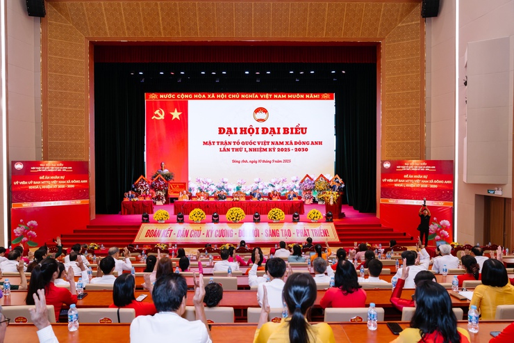 ĐẠI HỘI ĐẠI BIỂU MẶT TRẬN TỔ QUỐC VIỆT NAM XÃ ĐÔNG ANH LẦN THỨ I, NHIỆM KỲ 2025 - 2030- Ảnh 3.