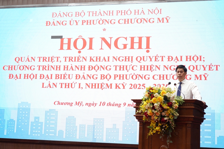 Phường Chương Mỹ tổng kết công tác lãnh đạo, chỉ đạo, triển khai thực hiện Đại hội Đảng bộ, Chi bộ trực thuộc và Đại hội đại biểu Đảng bộ phường Chương Mỹ lần thứ I, nhiệm kỳ 2025-2030- Ảnh 4.