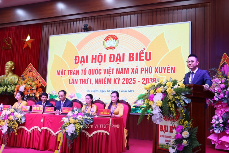 Đại hội đại biểu MTTQ Việt Nam xã Phú Xuyên lần thứ I, nhiệm kỳ 2025 - 2030- Ảnh 7.