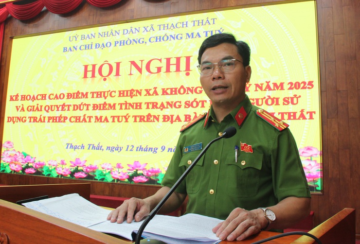 Xã Thạch Thất tổ chức Hội nghị triển khai cao điểm thực hiện mục tiêu xây dựng xã không ma tuý năm 2025 và giải quyết triệt để tình trạng sót lọt người sử dụng trái phép chất ma tuý trên địa bàn- Ảnh 1.