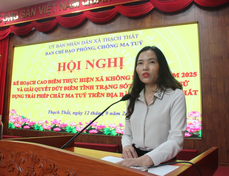 Xã Thạch Thất tổ chức Hội nghị triển khai cao điểm thực hiện mục tiêu xây dựng xã không ma tuý năm 2025 và giải quyết triệt để tình trạng sót lọt người sử dụng trái phép chất ma tuý trên địa bàn- Ảnh 4.