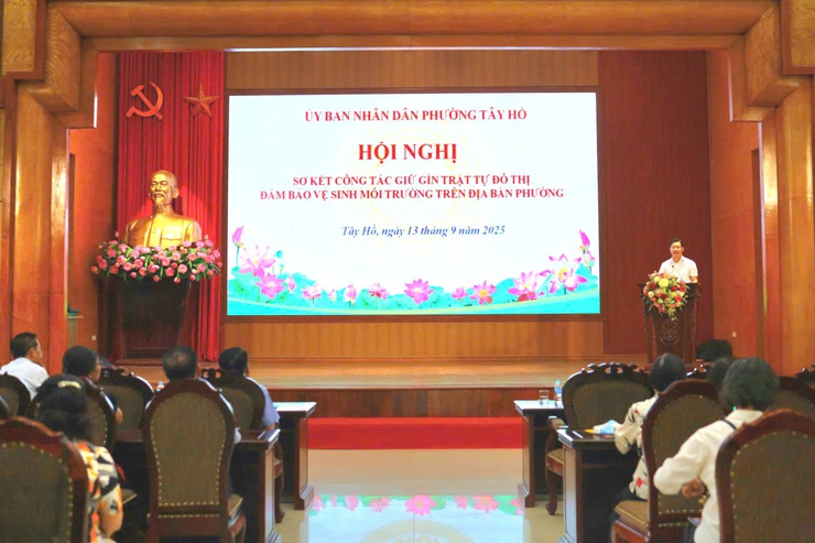 Tây Hồ sơ kết công tác giữ gìn trật tự đô thị đảm bảo vệ sinh môi trường: Khẳng định quyết tâm xây dựng phường “Sáng – Xanh – Sạch – Đẹp”- Ảnh 2.