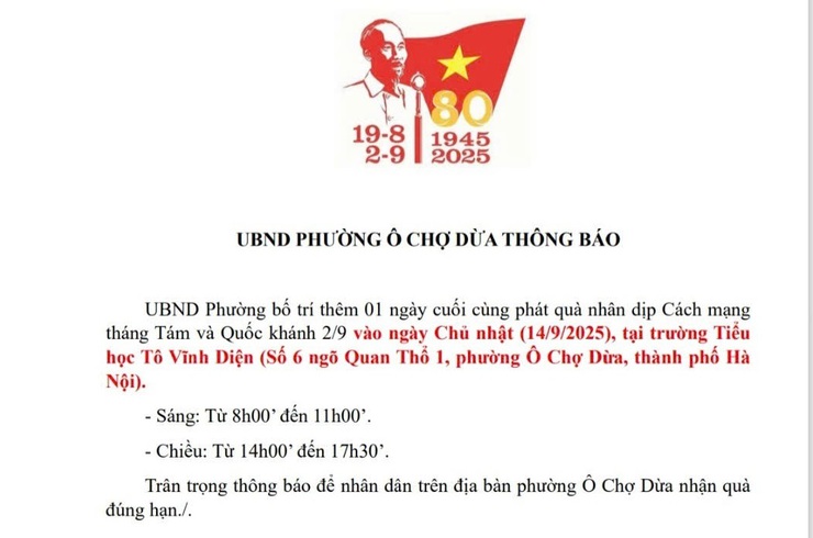 UBND Phường Ô Chợ Dừa thông báo về việc bố trí thêm 01 ngày cuối cùng phát quà nhân dịp kỷ niệm 80 năm Cách mạng tháng Tám và Quốc khánh 2/9- Ảnh 1.