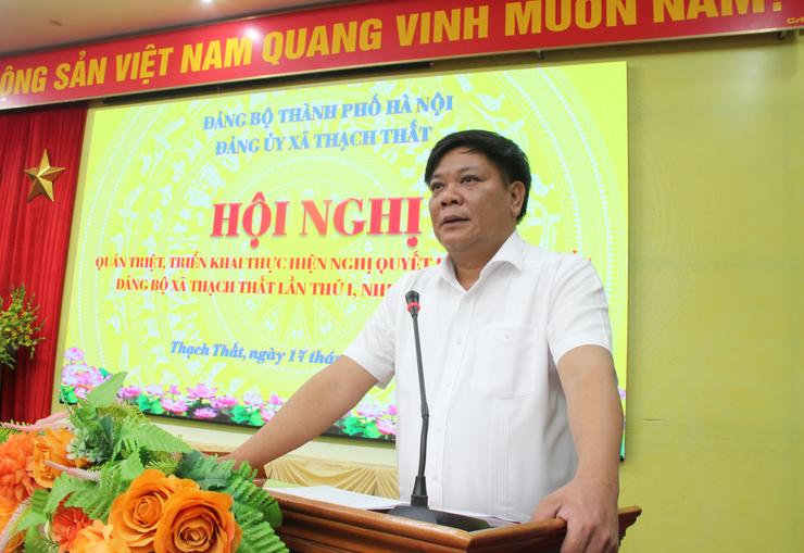 ĐẢNG ỦY XÃ THẠCH THẤT: HỌC TẬP, QUÁN TRIỆT, TUYÊN TRUYỀN TRIỂN KHAI THỰC HIỆN NGHỊ QUYẾT ĐẠI HỘI ĐẢNG BỘ XÃ LẦN THỨ I, NHIỆM KỲ 2025 – 2030- Ảnh 1.