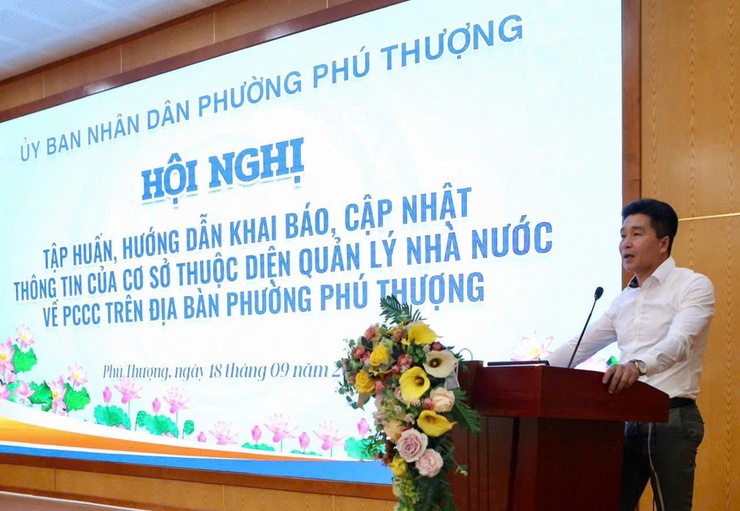 Hội nghị tuyên truyền, hướng dẫn an toàn PCCC & CNCH trên địa bàn phường Phú Thượng- Ảnh 2.