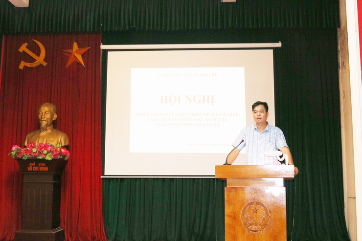 Xã Hòa Phú tổ chức hội nghị triển khai kế hoạch làm sạch dữ liệu đất đai- Ảnh 2.