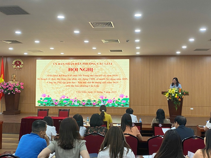 Phường Cầu Giấy triển khai kế hoạch tổ chức Tết Trung thu cho trẻ em; kế hoạch thu thập, cập nhật, xây dựng CSDL về người lao động năm 2025; công tác phổ cập giáo dục - xóa mù chữ 06 tháng cuối năm trên địa bàn phường- Ảnh 3.