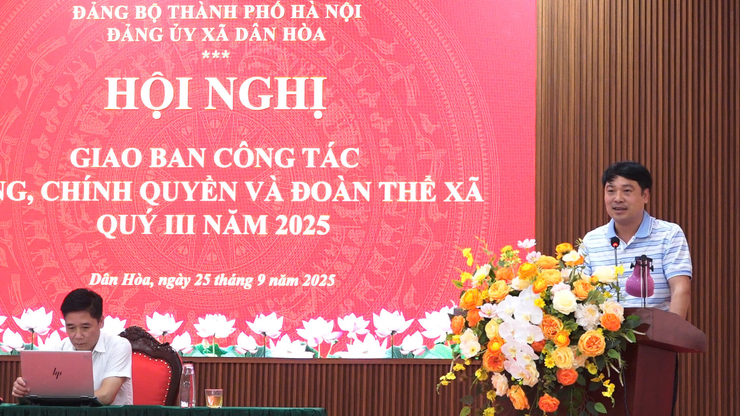 HỘI NGHỊ GIAO BAN CÔNG TÁC ĐẢNG, CHÍNH QUYỀN VÀ ĐOÀN THỂ QUÝ III NĂM 2025- Ảnh 11.