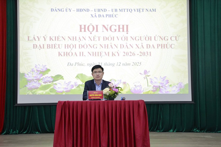 XÃ ĐA PHÚC - HỘI NGHỊ LẤY Ý KIẾN NHẬN XÉT NGƯỜI ỨNG CỬ ĐẠI BIỂU HĐND XÃ KHÓA II, NHIỆM KỲ 2026 – 2031- Ảnh 1.