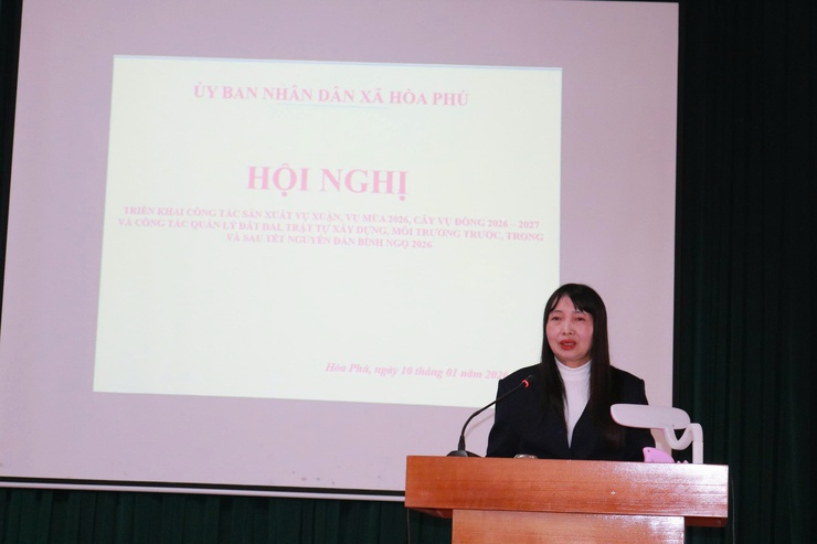 Xã Hoà Phú triển khai kế hoạch sản xuất vụ Xuân, vụ Mùa năm 2026, vụ đông 2026-2027- Ảnh 2.