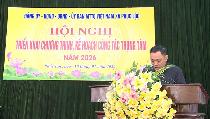 Xã Phúc Lộc tổ chức Hội nghị triển khai chương trình, kế hoạch công tác trọng tâm năm 2026- Ảnh 6.