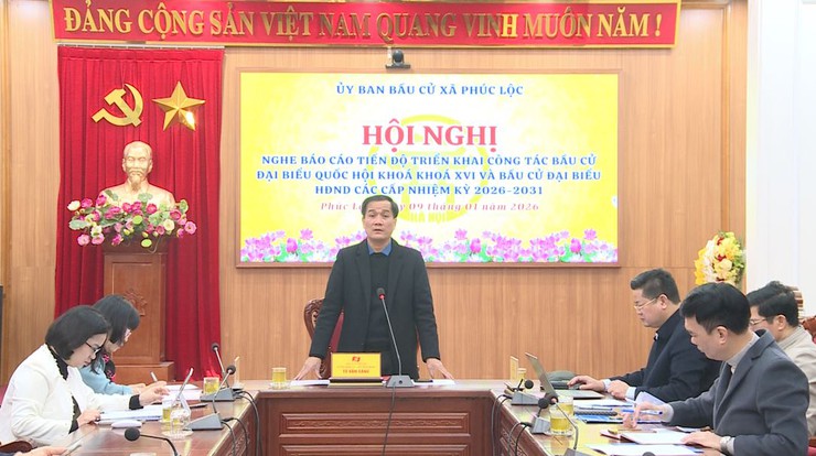 Uỷ ban bầu cử xã Phúc Lộc tổ chức nghe tiến độ triển khai công tác bầu cử đại biểu Quốc hội khoá XVI và bầu cử đại biểu HĐND các cấp nhiệm kỳ 2026-2031- Ảnh 2.